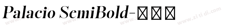 Palacio SemiBold字体转换 Palacio SemiBold字体转换